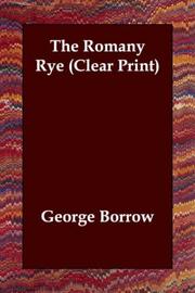 Cover of: The Romany Rye (Clear Print) by George Henry Borrow
