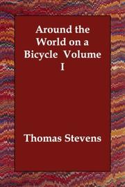 Cover of: Around the World on a Bicycle  Volume I