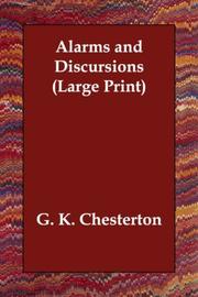Cover of: Alarms and Discursions (Large Print) by Gilbert Keith Chesterton