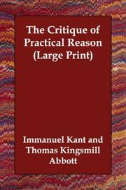 Cover of: The Critique of Practical Reason (Large Print) by Immanuel Kant, Ferdinand Alquié, Immanuel Kant