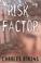 Cover of: Risk factor