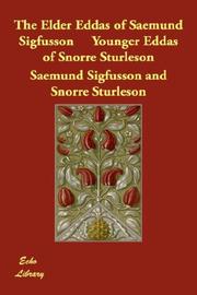 Cover of: The Elder Eddas of Saemund Sigfusson     Younger Eddas of Snorre Sturleson | Saemund Sigfusson