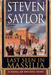 Cover of: Last seen in Massilia by Steven Saylor