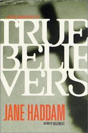 Cover of: True believers by Jane Haddam