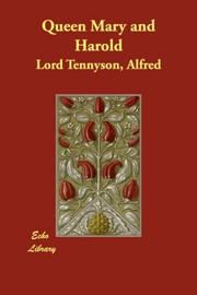 Cover of: Queen Mary and Harold by Alfred Lord Tennyson