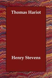 Cover of: Thomas Hariot by Henry Stevens, Henry Stevens