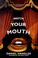 Cover of: Watch your mouth