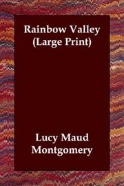 Cover of: Rainbow Valley (Large Print) by Lucy Maud Montgomery