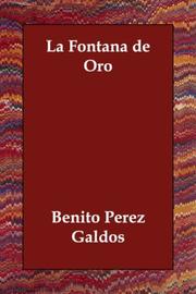 Cover of: La Fontana de Oro by Benito Pérez Galdós