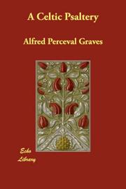 A Celtic Psaltery by Alfred Perceval Graves