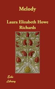 Cover of: Melody | Laura Elizabeth Howe Richards