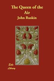 Cover of: The Queen of the Air by John Ruskin