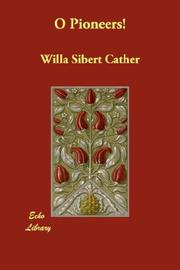Cover of: O Pioneers! by Willa Cather