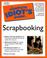 Cover of: The complete idiot's guide to scrapbooking