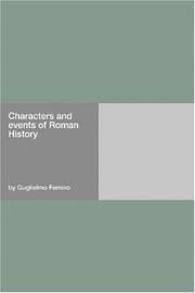 Cover of: Characters and events of Roman History by Guglielmo Ferrero