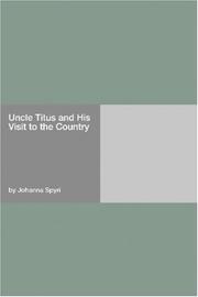 Cover of: Uncle Titus and His Visit to the Country by Hannah Howell