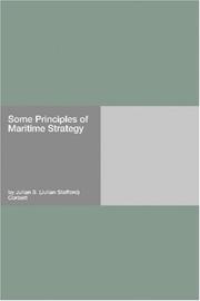 Cover of: Some Principles of Maritime Strategy by 