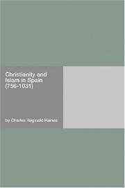 Cover of: Christianity and Islam in Spain (756-1031)