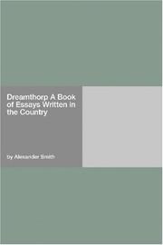 Cover of: Dreamthorp A Book of Essays Written in the Country
