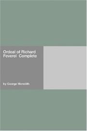 Cover of: Ordeal of Richard Feverel  Complete by George Meredith