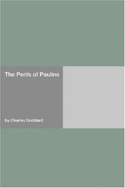 Cover of: The Perils of Pauline by Charles Goddard, Charles Goddard