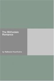 Cover of: The Blithedale Romance by Nathaniel Hawthorne