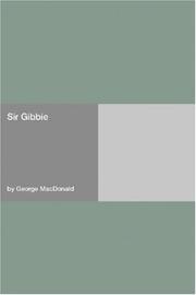 Cover of: Sir Gibbie by George MacDonald