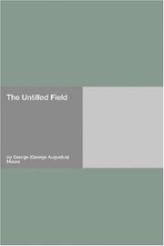 Cover of: The Untilled Field