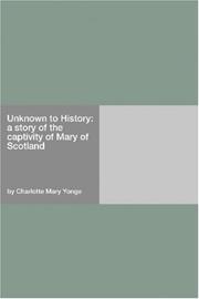 Cover of: Unknown to History by Charlotte Mary Yonge
