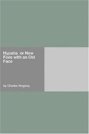 Cover of: Hypatia  or New Foes with an Old Face by Charles Kingsley