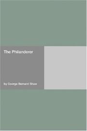 Cover of: The Philanderer by George Bernard Shaw