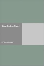 Cover of: King Coal  by Upton Sinclair