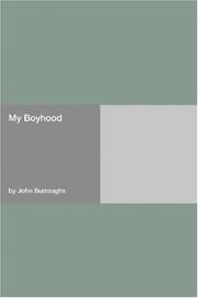 Cover of: My Boyhood by John Burroughs, John Burroughs