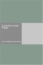 Cover of: A Traveller in Little Things
