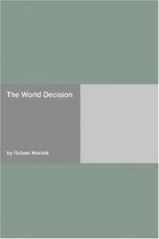 Cover of: The World Decision by Robert Herrick