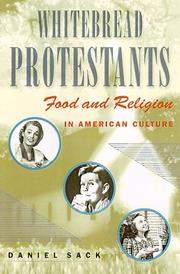 Cover of: Whitebread Protestants by Daniel Sack