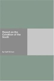 Cover of: Report on the Condition of the South by Carl Schurz, Carl Schurz