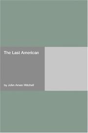 Cover of: The Last American by John Ames Mitchell