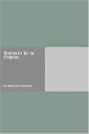 Cover of: Stories to Tell to Children by Sara Cone Bryant