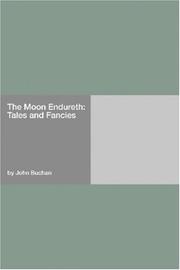 Cover of: The Moon Endureth by John Buchan