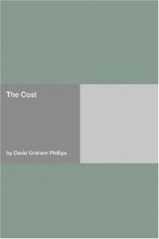 Cover of: The Cost by David Graham Phillips