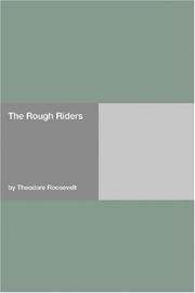 Cover of: The Rough Riders by Theodore Roosevelt, Theodore Roosevelt