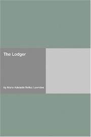 Cover of: The Lodger | Marie Adelaide (Belloc) Lowndes
