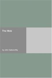 The mob by John Galsworthy