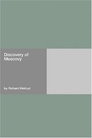 Cover of: Discovery of Muscovy by Richard Hakluyt