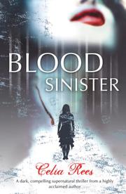 Cover of: Blood Sinister by Celia Rees