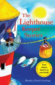 Cover of: The Lighthouse Keeper Stories (Lighthouse Keeper) by Ronda Armitage