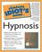 Cover of: The Complete Idiot's Guide to Hypnosis