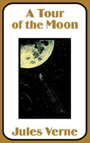 Cover of: A Tour of the Moon by Jules Verne