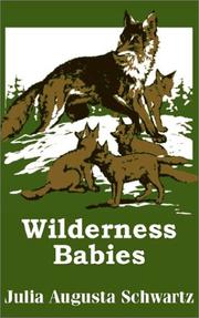 Cover of: Wilderness Babies | Julia Augusta Schwartz